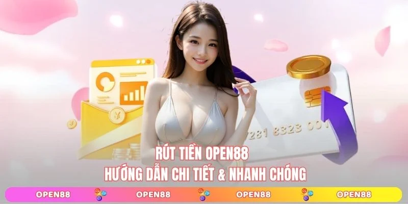Rút tiền open88